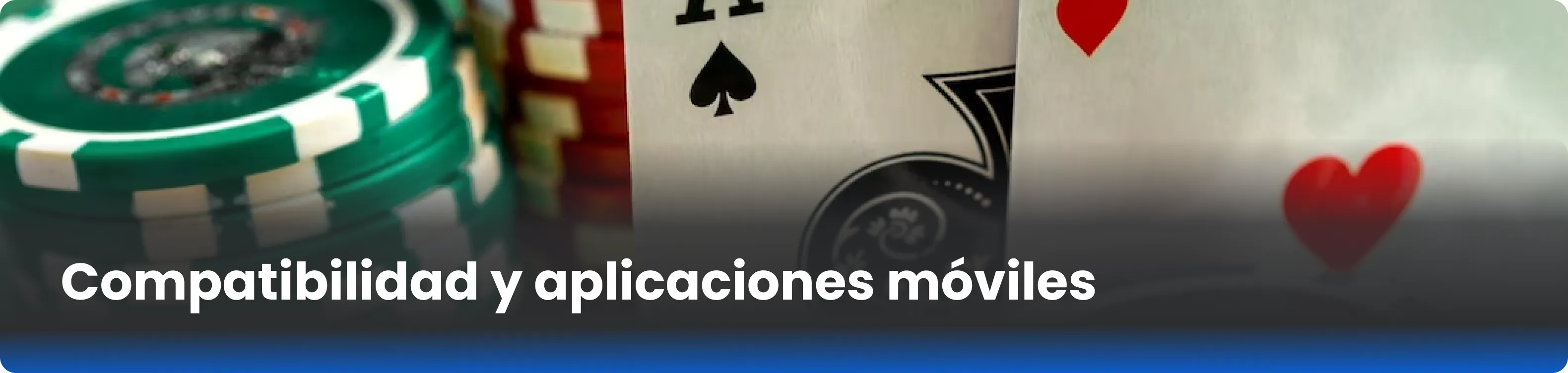 Compatibilidad y aplicaciones móviles 